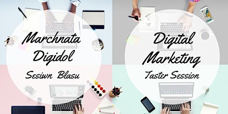 Sesiwn Blasu Marchnata Digidol | Digital Marketing Taster Session primary image