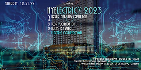 Tampa New Year's Eve Party Countdown - NYElectric 2023 tickets