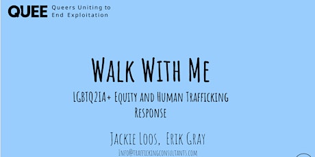 Walk with Me: Responding to LGBTQ2IA+ Survivors tickets
