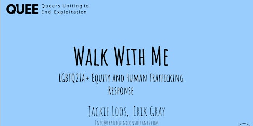 Walk with Me: Responding to LGBTQ2IA+ Survivors