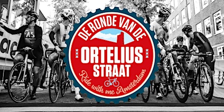 Ronde van de Orteliusstraat 2022 tickets