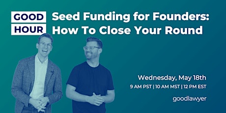 Imagen principal de Seed Funding for Founders: How To Close Your Round
