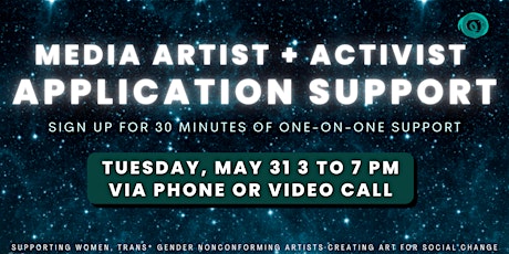 5/31 Media Artist + Activist Residency (MAR) Application Support tickets