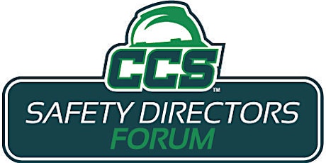 CCS May Safety Directors Forum tickets