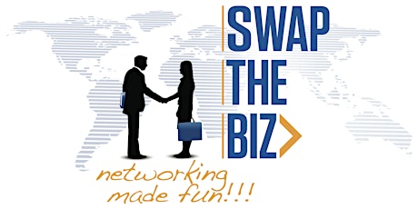 Swap The Biz Business Networking Event - 4th Tuesdays tickets
