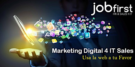 Imagen principal de Marketing Digital 4 IT Sales: Usa la web a tu favor