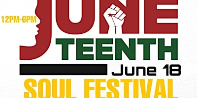 Juneteenth Soul Festival