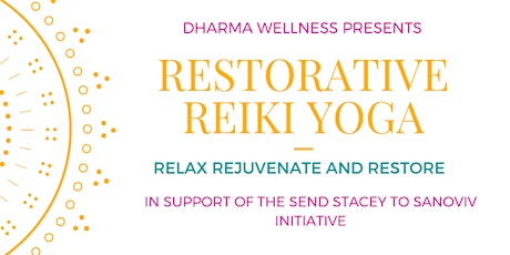Copy of Relax, Rejuvenate, and Restore - Reiki Yoga primary image