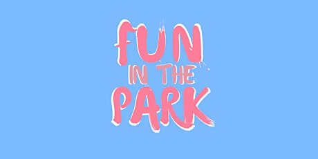 Fun In The Park- Borehamwood