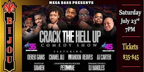 CRACK THE HELL UP! - Comedy Night at the Bijou tickets