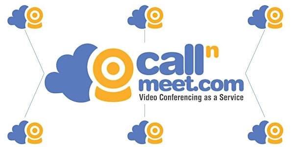 Cloud Video Conferencing - Anytime; anywhere with CallnMeet