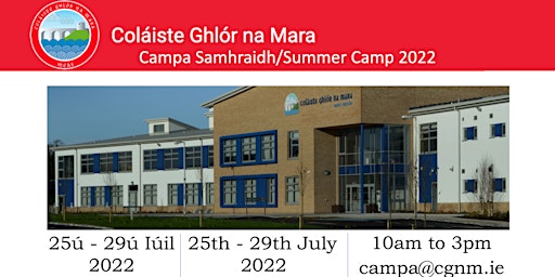 Coláiste Ghlór na Mara Summer Camp/Campa Samhraidh