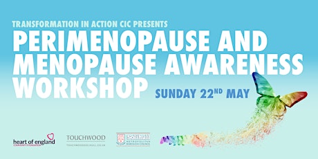 Perimenopause and Menopause Awareness Workshop - Touchwood - Solihull tickets