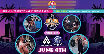 FIT LIFE GAMES (CROSSFIT) @ THE M.I.F.E tickets
