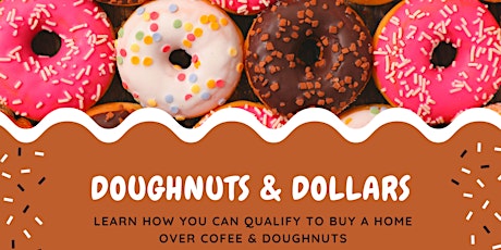 Dollars & Donuts: Learn how you CAN qualify to buy a home primary image