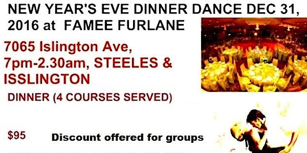 NEW YEAR'S EVE DINNER DANCE DEC 31, 2016-2017 WITH SALSA/LATIN/BALLROOM and...