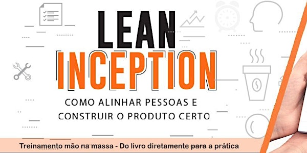Formação Lean Inception Presencial em Lisboa