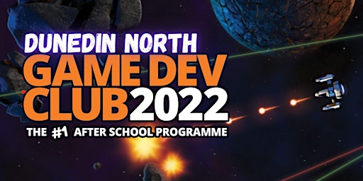 NORTH Game Dev Club (GDC) Dunedin - TERM 2 2022 8week Programme