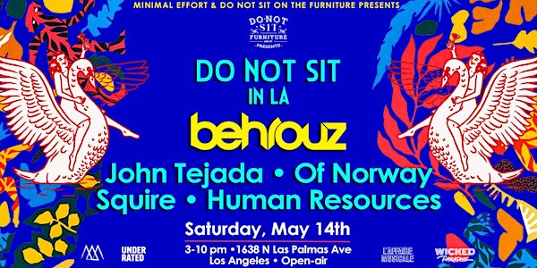 [POSTPONED] Do Not Sit On The Furniture • Los Angeles