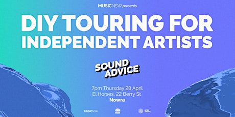 SOUND ADVICE: DIY Touring for Independent Artists – Nowra primary image