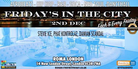 Friday's In The City - STEVIE ICE, PHAT KONTROLAZ, DAMIAN SCANDAL primary image