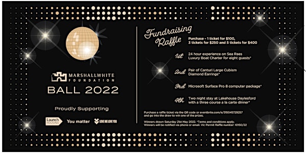 Raffle Tickets - Marshall White Foundation Ball 2022