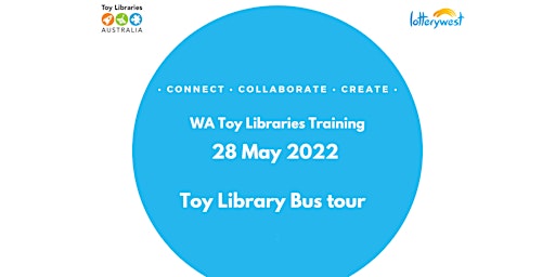 WA Toy Libraries Annual Bus Tour