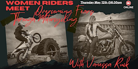 Women Riders Meet: Overcoming fears through motorcycling with Vanessa Ruck primary image