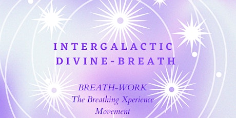 Intergalactic Power of Breath-Work entradas