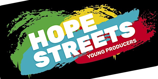 Hope Streets Young Producers Taster Day (Lancaster)