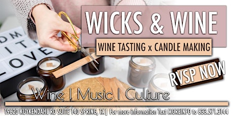 Candle Making & Wine tickets