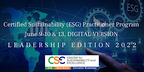Certified Sustainability (ESG)Practitioner Program, Leadership Edition 2022 tickets