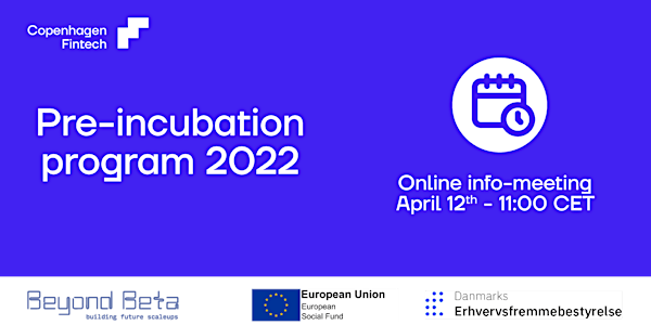 Pre-incubation program: Online info meeting