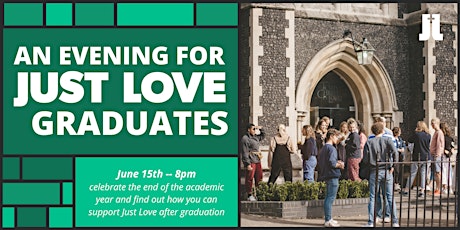 An Evening for Just Love Graduates tickets