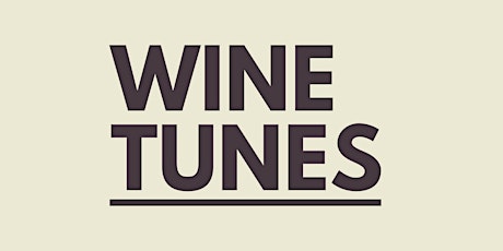 WINETUNES - DJ Beats, feiner Wein und Kulinarik! Tickets