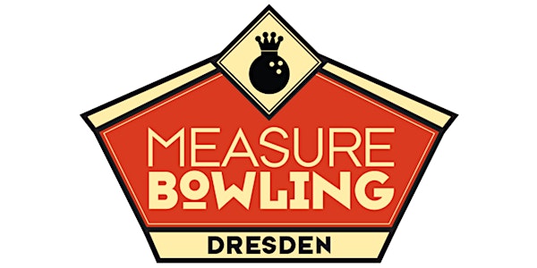 MeasureBowling Dresden 2022