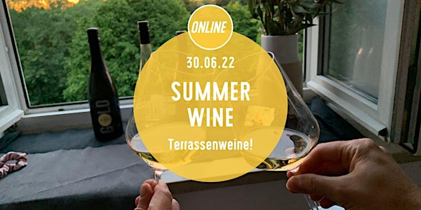 Online Wine Tasting: SUMMER WINE!