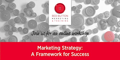 Marketing Strategy: A Framework for Success