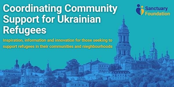Coordinating Community Support for Ukrainian Refugees