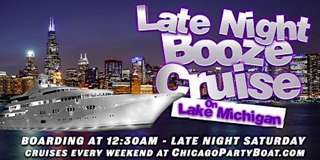 Late Night Booze Cruise on Lake Michigan Aboard Spirit of Chicago tickets