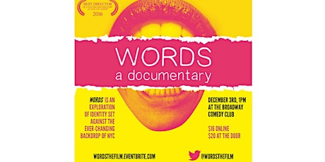 "Words: an Exploration of Identity" a documentary screening  -- LGBTQ and Allies primary image