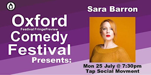 Sara Barron: Hard Feelings  at the Oxford Comedy Festival