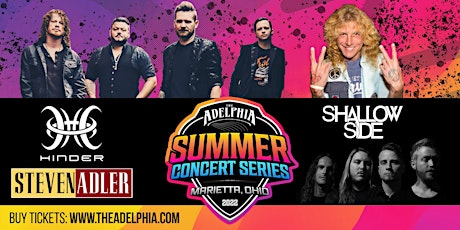 The Adelphia Summer Concert Series: Hinder, Steven Adler, & Shallow Side tickets