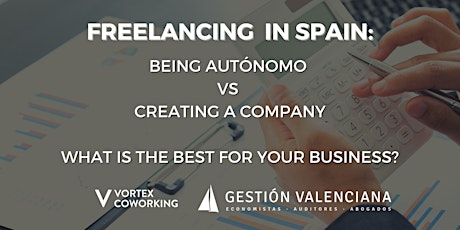 Freelancing in Spain: Being "autónomo" VS creating a company entradas