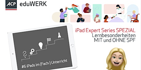 iPad Expert Series SPEZIAL #6 iPads im (Fach-)Unterricht - B tickets