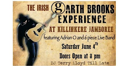 Killinkere Jamboree presents The Irish Garth Brooks Experience tickets