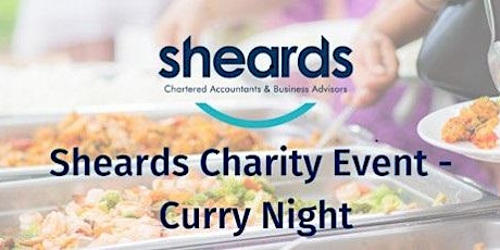 Sheards 2022 Charity Curry Evening - in support of The Kirkwood tickets