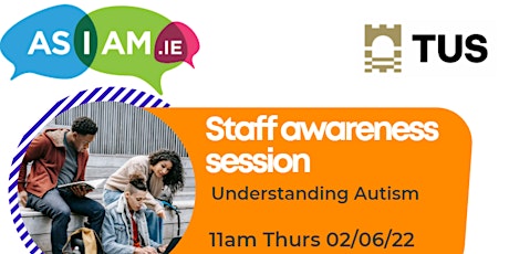 Understanding Autism - staff awareness session (TUS staff only) primary image