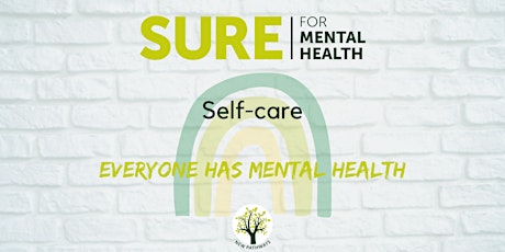 SURE for Mental Health - Self-care tickets