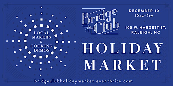 Bridge Club Holiday Market